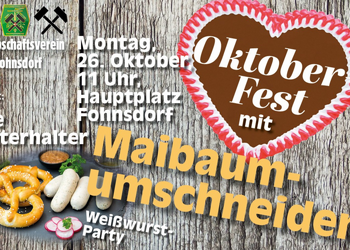 Oktoberfest mit Maibaumumschneiden