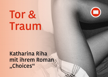Tor & Traum: Katharina Riha mit ihrem Roman